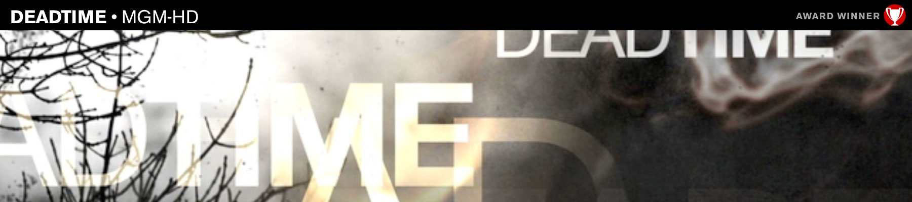 DeadTime • MGM-HD