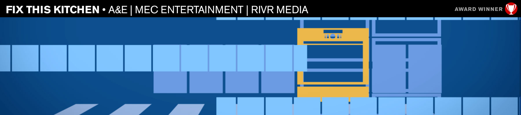 Fix this Kitchen • A&E | MEC Entertainment | Rivr Media