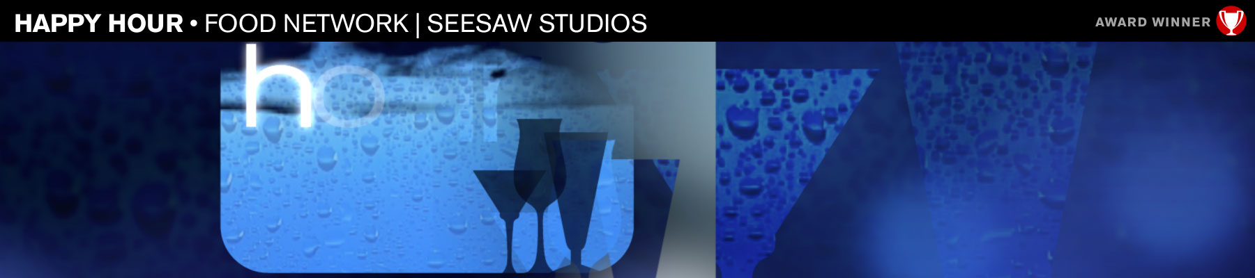 Happy Hour • Food Network | Seesaw Studios